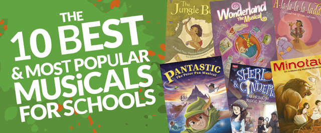 The 10 Best and Most Popular Musicals for Schools