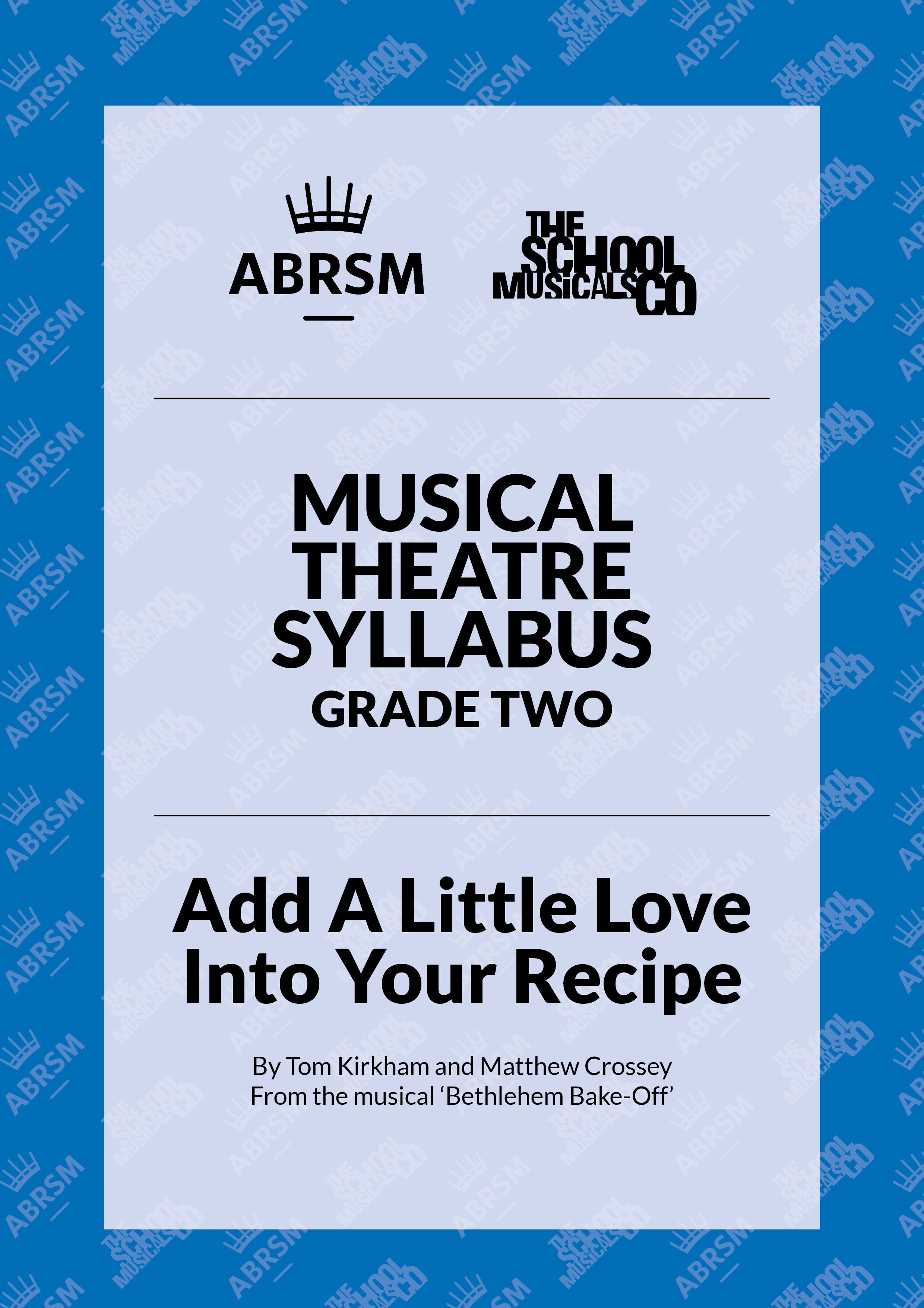 Add A Little Love Into Your Recipe - ABRSM Musical Theatre Syllabus Grade Two