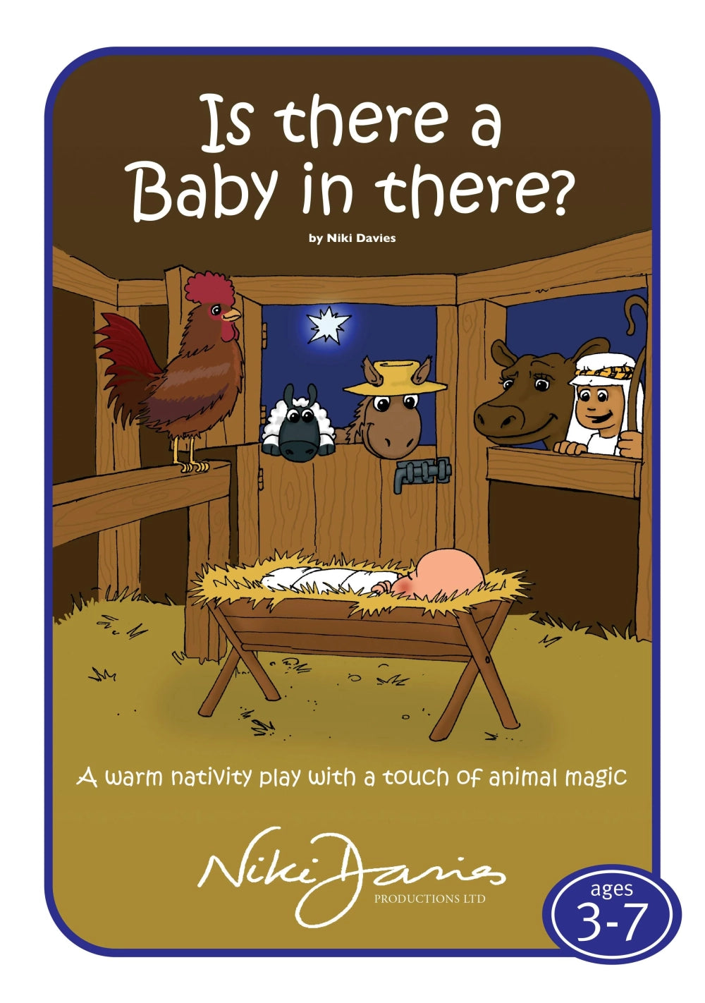 Is There A Baby In There? - nativity cover art that displays animals crowding round the manger in the stables - looking at baby Jesus