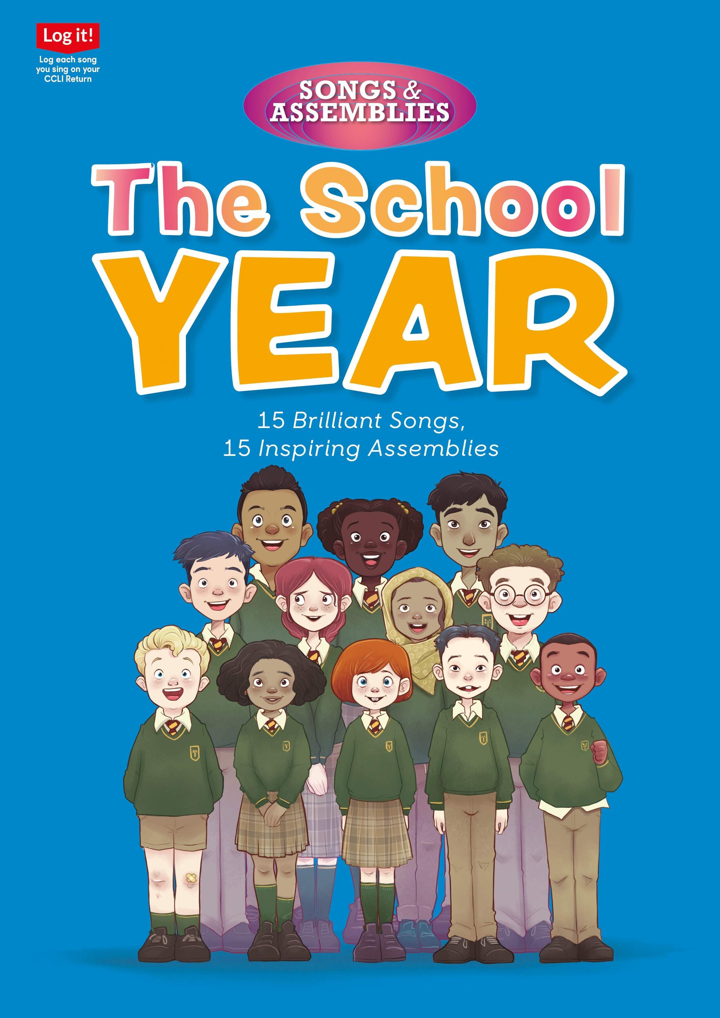 The School Year - Assemblies & Songs