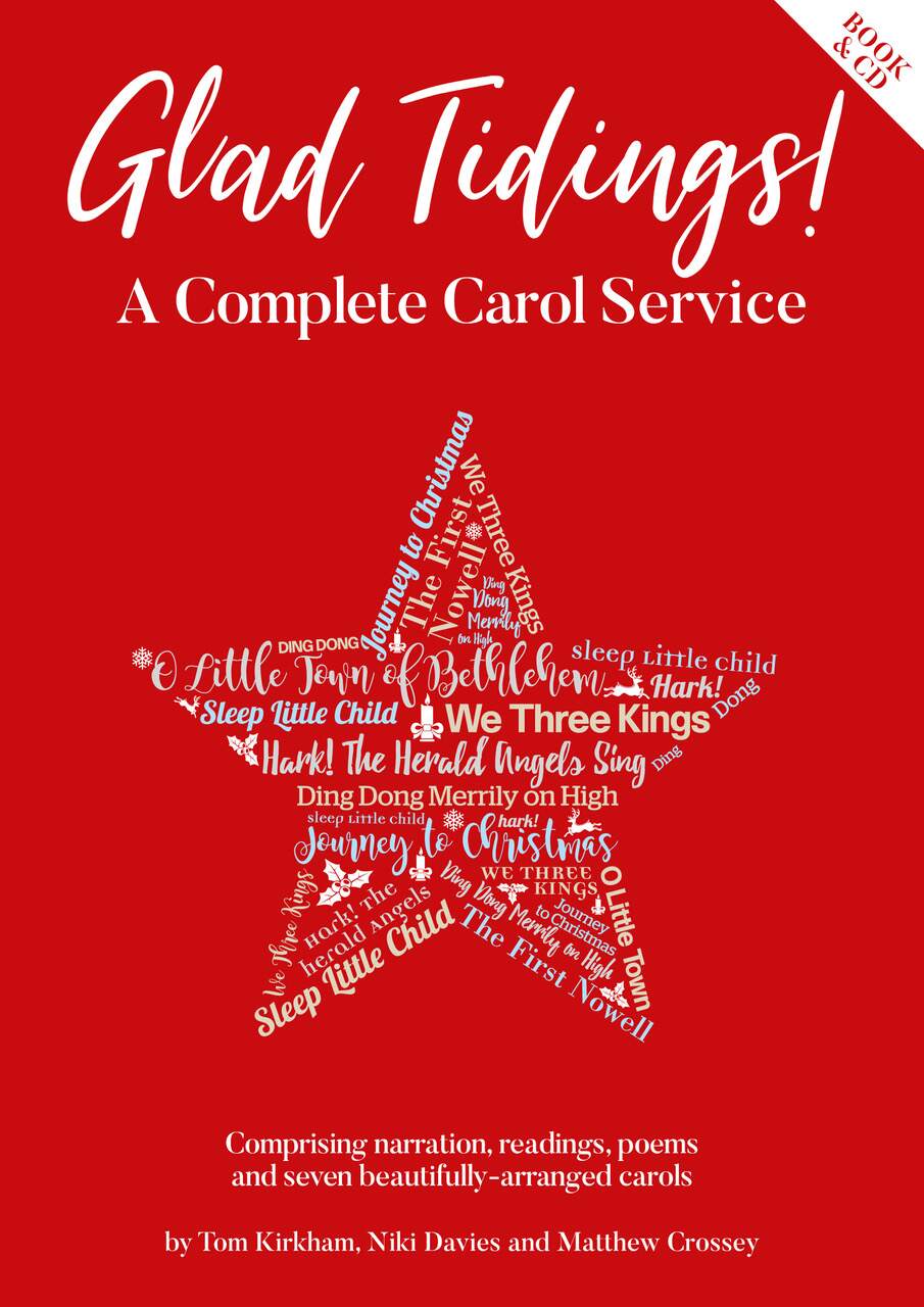 Glad Tidings! – A Complete Carol Service