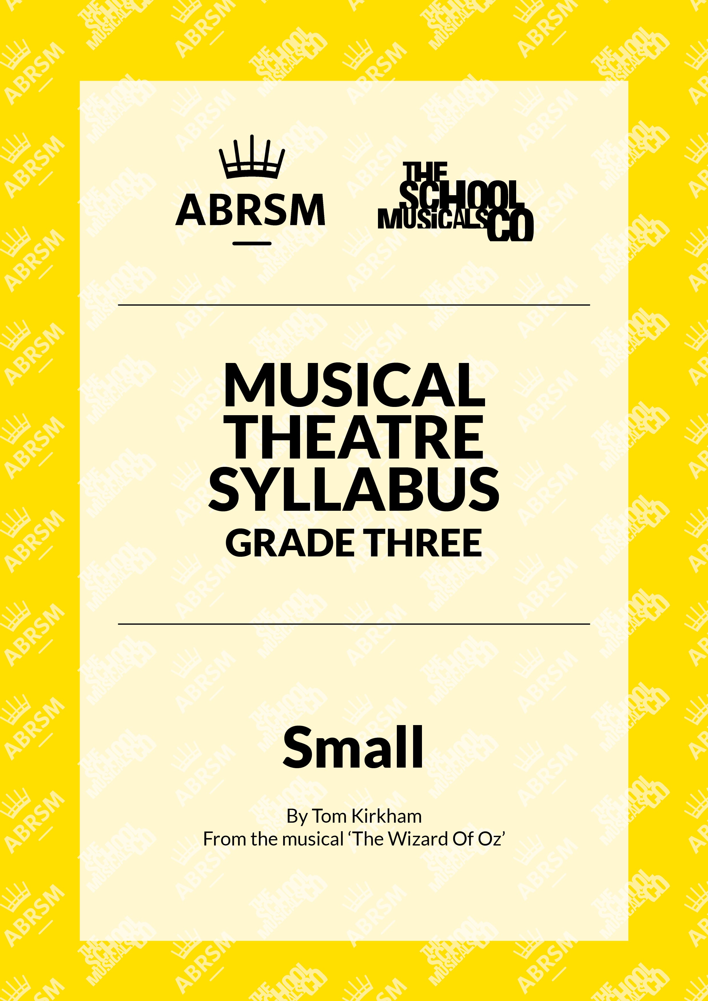 Small - ABRSM Musical Theatre Syllabus Grade Three