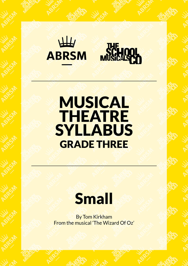 Small - ABRSM Musical Theatre Syllabus Grade Three