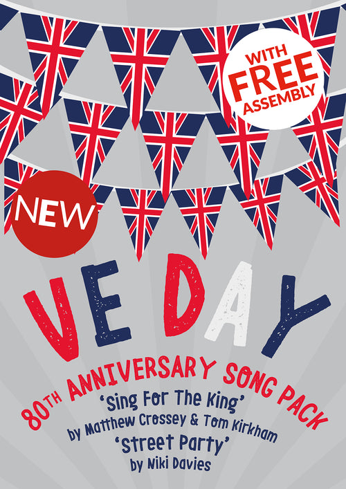 VE DAY - Songs & Assembly - FREE with discount code VE80