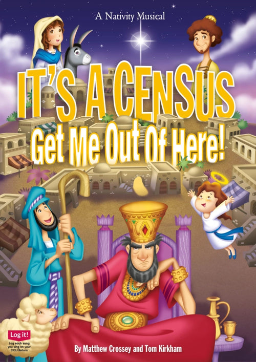 It's A Census Get Me Out Of Here - nativity cover art displaying characters from nativity around a big logo of the nativity 