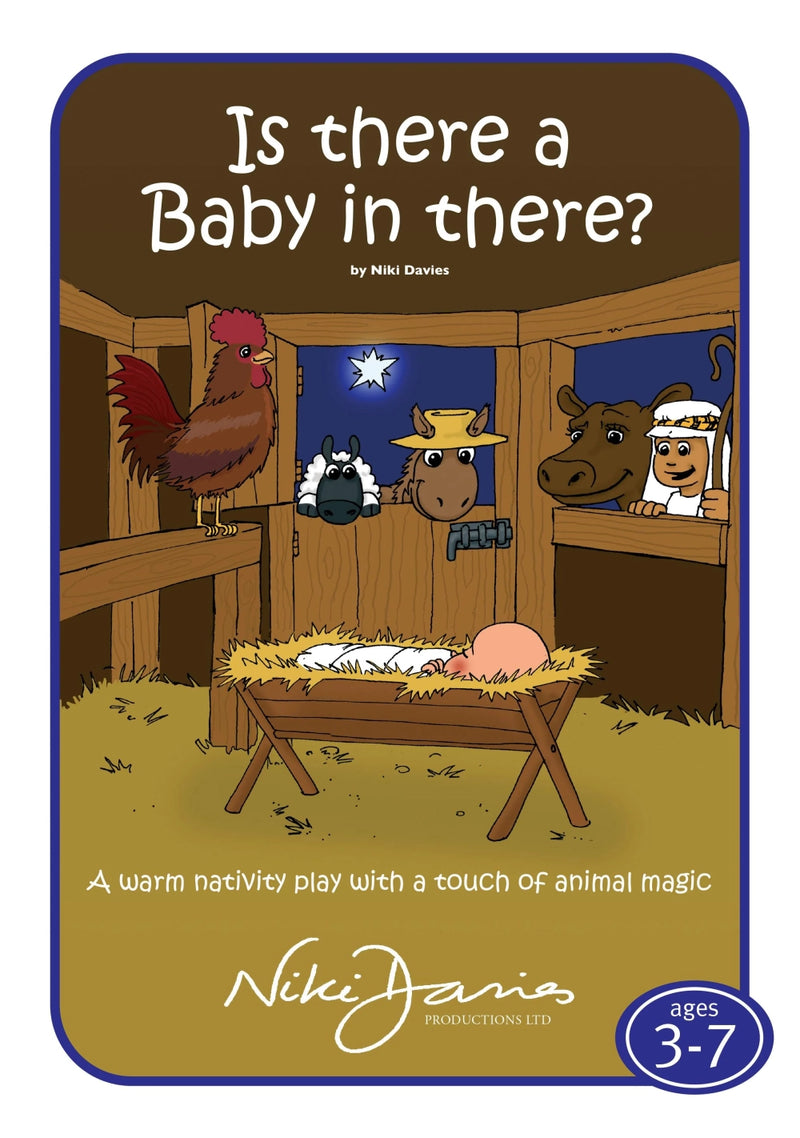 Is There A Baby In There? - nativity cover art that displays animals crowding round the manger in the stables - looking at baby Jesus