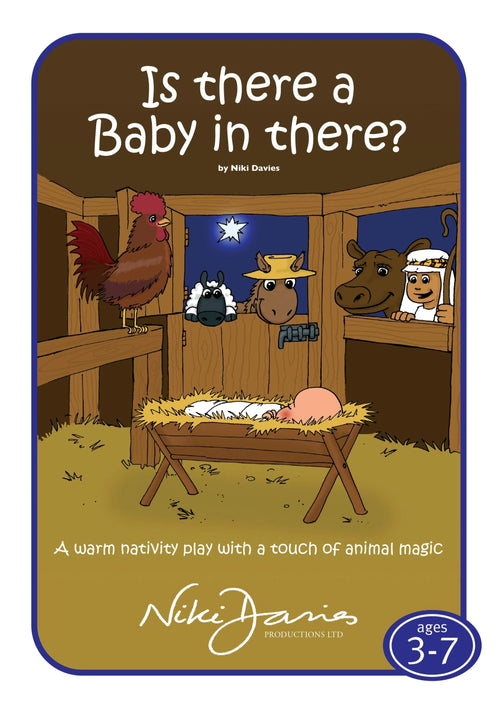 Is There A Baby In There? - nativity cover art that displays animals crowding round the manger in the stables - looking at baby Jesus