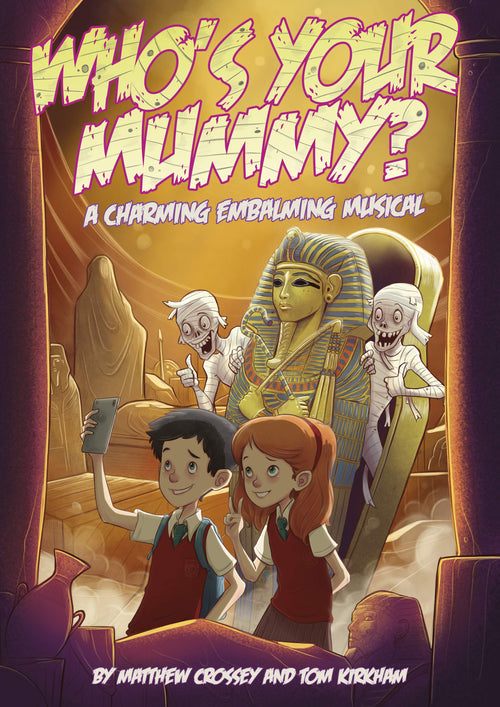 Who's Your Mummy?
