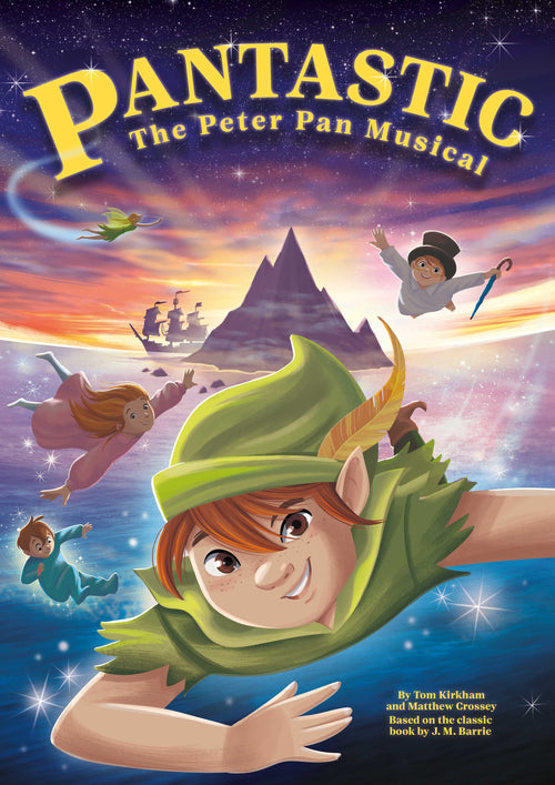 The Peter Pan Musical Pantastic I The School Musicals