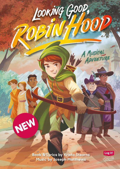 A Robin Hood Musical – Looking Good, Robin Hood