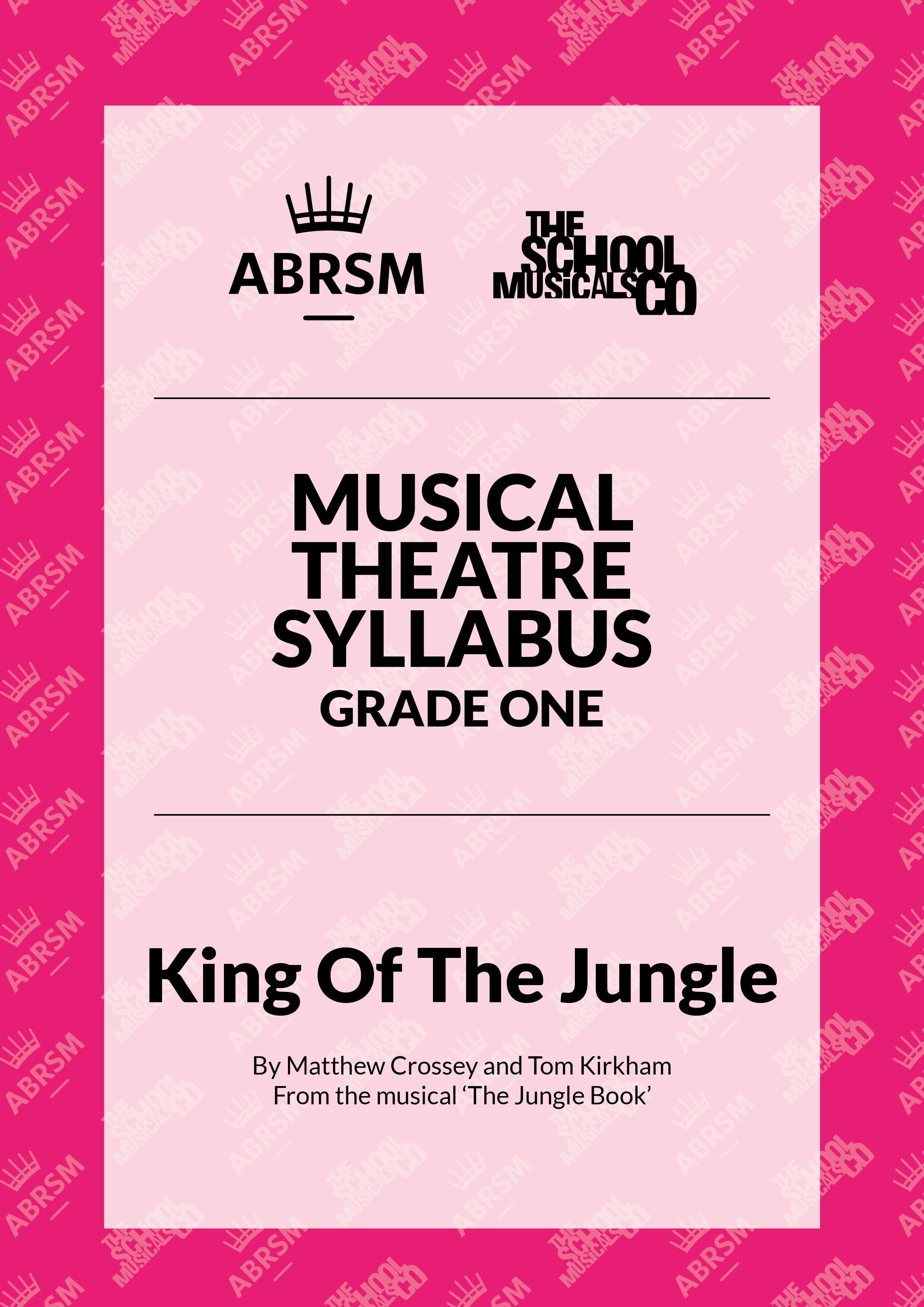 King Of The Jungle - ABRSM Musical Theatre Syllabus Grade One