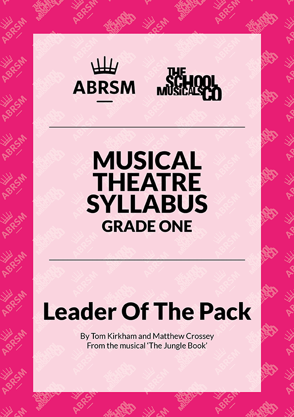 Leader Of The Pack - ABRSM Musical Theatre Syllabus Grade One