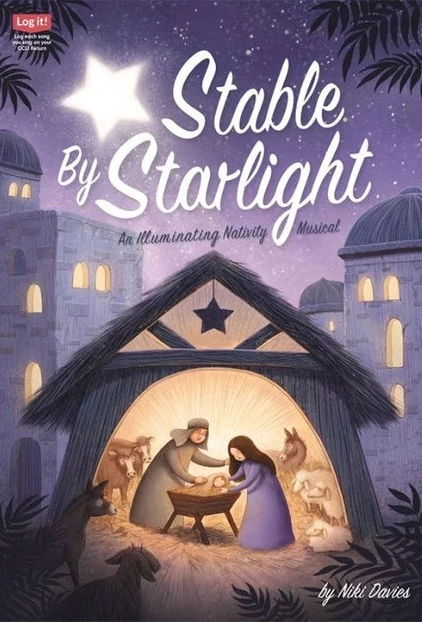Stable by Starlight - nativity cover art - scene of nativity, Mary and Joseph looking over baby Jesus in the manger, in starlit stable